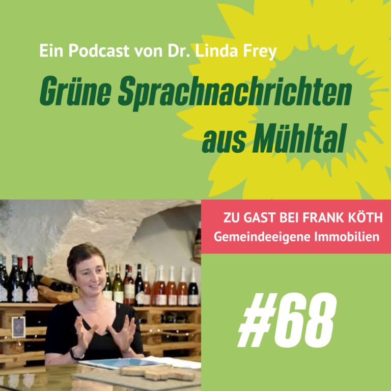 Podcast: Folge 68 Linda im Interview mit Frank Köth zum Thema gemeindeeigene Immobilien
