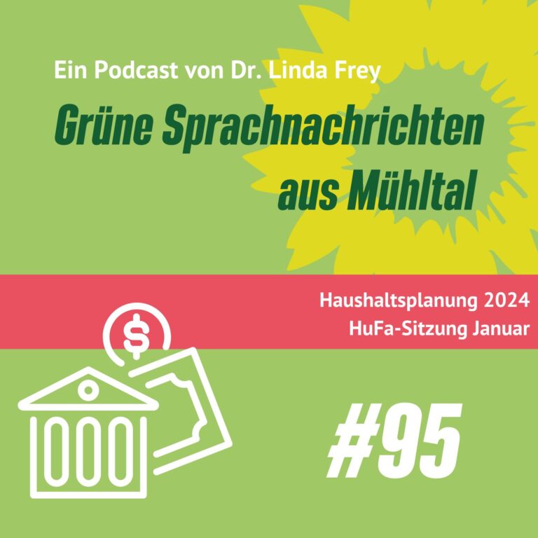 Podcast: Folge 95 Haushaltsplanung 2024: HuFA-Sitzung am 30.01.